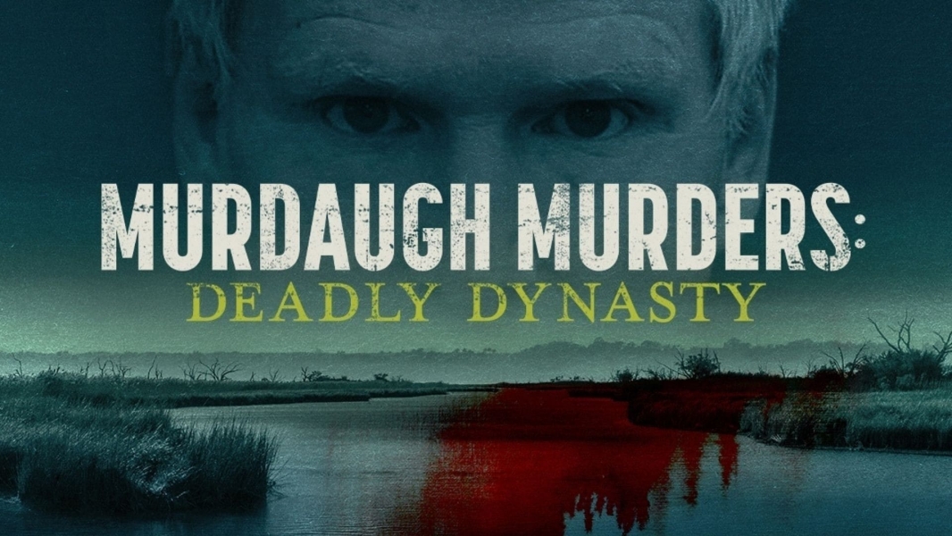 Watch Murdaugh Murders: Deadly Dynasty Full HD On Soap2Day Free