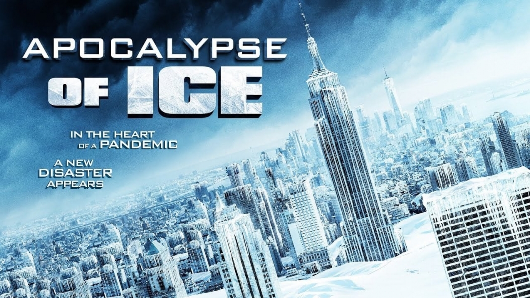 Watch Apocalypse of Ice 2020 full HD on Soap2Day Free