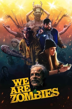 We Are Zombies-soap2day