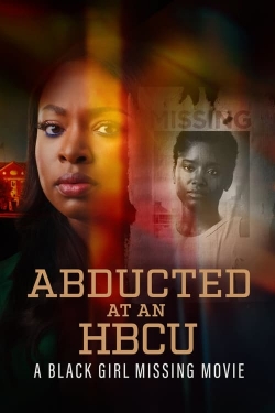 Abducted at an HBCU: A Black Girl Missing Movie-soap2day