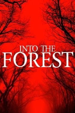 Watch Free Into The Forest Movie Full HD | Soap2Day