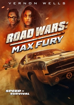 Road Wars: Max Fury-soap2day